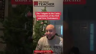 What Does Septuagint and Vulgate Mean?