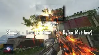 BO3 Gun Sync - Love Is Gone (ft. Dylan Matthew) - Slander