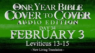 Day 34 | February 3 | Cover to Cover Bible Audio | Leviticus 13-15