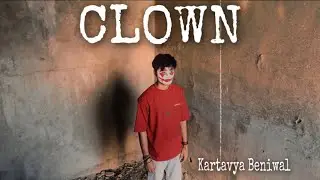 Clown - Kartavya Beniwal ( Official music video ) Rap song 2023