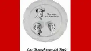 Los Morochucos - Cuando habla el coraz&oacute;n