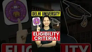 Delhi University Eligibility Criteria 2024! 😍💥 #shorts