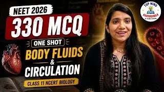 TOP 330 NEET MCQ BODY FLUIDS AND CIRCULATION CLASS 11NCERT BIOLOGY BY REEMA SHARMA