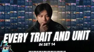 Learning All the NEW Traits and Units in Set 14