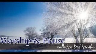 1 25 2026 Sermon with Rev. Brad Franklin - Draw Close: Revival in the Church Begins with Prayer