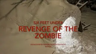 Six Feet Under - Revenge of the Zombie (Igloo Edition) 