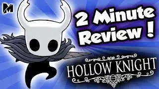 HOLLOW KNIGHT In 2 Minutes | TheMightyMander