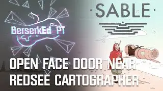 Steam Deck - Sable - Open Face Door near Redsee Cartographer