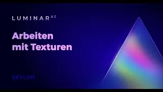 Luminar AI FAQ: Wie kann ich mit Texturen arbeiten?