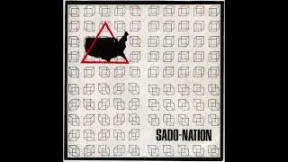 Sado-Nation: Sado-Nation 7'' (1980)