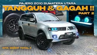 MODIF PAJERO 2010 | BIKIN KEREN GA HARUS NORAK !! PART 2 