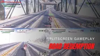 Road Redemption Multiplayer (2021) - Splitscreen Gameplay [SIGMA Level]