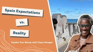 Exploring Real Estate in Spain: What I Learned on the Expatsi Scouting Trip