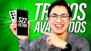 Samsung Galaxy S22 Ultra - TRUCOS, FUNCIONES SECRETAS & AVANZADAS!!