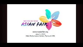 2023 Twin City West Metro Asian Fair