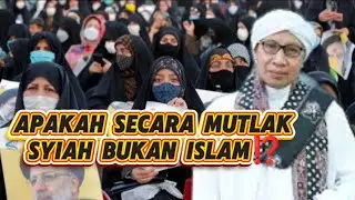 APAKAH SECARA MUTLAK SYIAH BUKAN ISLAM⁉️Buya Yahya Menjawab