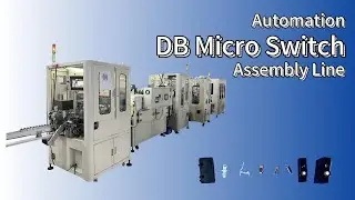 DB Micro Switch Upgrade Automation Transformation Assembly Line