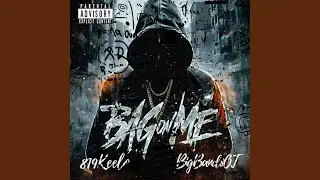Bag On Me (feat. BigBand$OT)