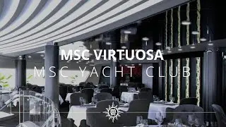 MSC Virtuosa - MSC Yacht Club