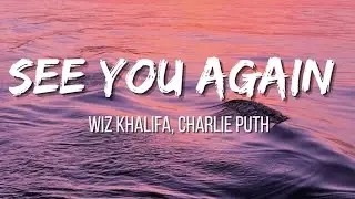Wiz Khalifa &ndash; See You Again ft. Charlie Puth (Lyrics) | english songs popular 