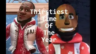 I'm Not Thirsty Lebron |Thirstiest Time Of The Year