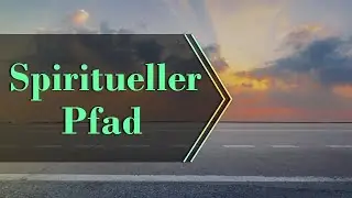 Spiritueller Pfad | Spiritual Path | German | Pujyashree Deepakbhai