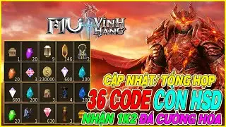 Compilation of 36 new MU codes: Eternal, still valid, receive 1200 enhancement stones.