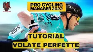 Tutorial Volate Perfette - Pro Cycling Manager