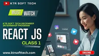 React JS Development Internship Program | Class-1 |  Installation & Environment Setup | Batch-Dec-25