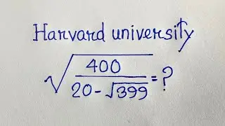 Can you pass Harvard entrance exam question? | A Nice radical MATHS Simplification |