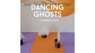 Trunkaroo - Dancing Static Ghosts - STEM Halloween Projects