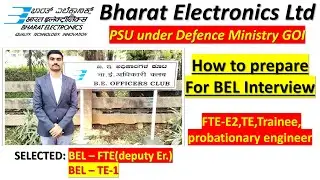how to prepare for BEL interview | FTE, trainee engineer, deputy engineer E2, probationary engineer