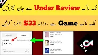Tiktok Gaming Incentive Program Daily Profit $33 | Gaming Incentive Program Video Under Review 2024