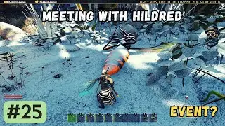 Smalland Survive the Wilds | Meeting with Hildred + Event? | Let's Play #25