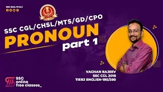 PRONOUN PART 1 || GENERAL ENGLISH || SSC MALAYALI ONLINE COURSE || CGL, CHSL, MTS, GD, CPO