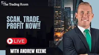 High-Conviction Trades LIVE: Watch Andrew Keene React To Market Signals