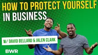 Protecting Yourself in Business and Celebrating Black Wins (Host: David Bellard & Jalen Clark)