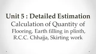 ECV-Lecture40-Calculation of Quantity of Flooring,Earth filling ,Skirting -By Prof. A. D. Kachhadiya
