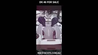 DK 46 For Sale with Race Yachts