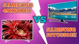 REVIEW 49X8000H vs samsung 50TU8500 ,SMART TV VS ANDROID TV