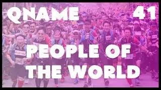 People of the World (QNAME #41)