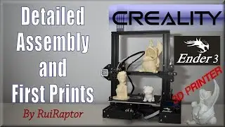 CREALITY ENDER 3 — подробная сборка, советы и первые отпечатки
