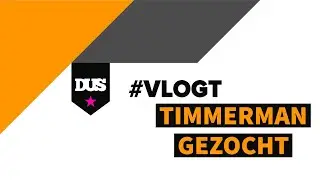 TIMMERMAN/VROUW GEZOCHT!