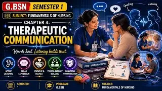 Mastering Therapeutic Communication in Nursing: A Step-by-Step Guide | Fundamentals of nursing