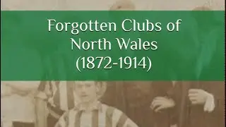 Forgotten Clubs - Episode 8: Connah&rsquo;s Quay