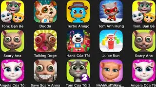 Angela,Scary Ana,Talking Tom,MyVirtualTalking,Talking Doge,Juice Run,Duddu,Save Scary Anna,