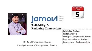 05 | JAMOVI | Reliability & Reducing Dimensions (FA, PCA, EFA, CFA)