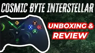 Cosmic Byte Interstellar Gamepad Review & Unboxing | Best PC Gamepad under 1000