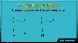 Mengubah Pecahan ke Persen