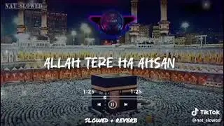 Naat Allah tera h Ahsan 😍👌